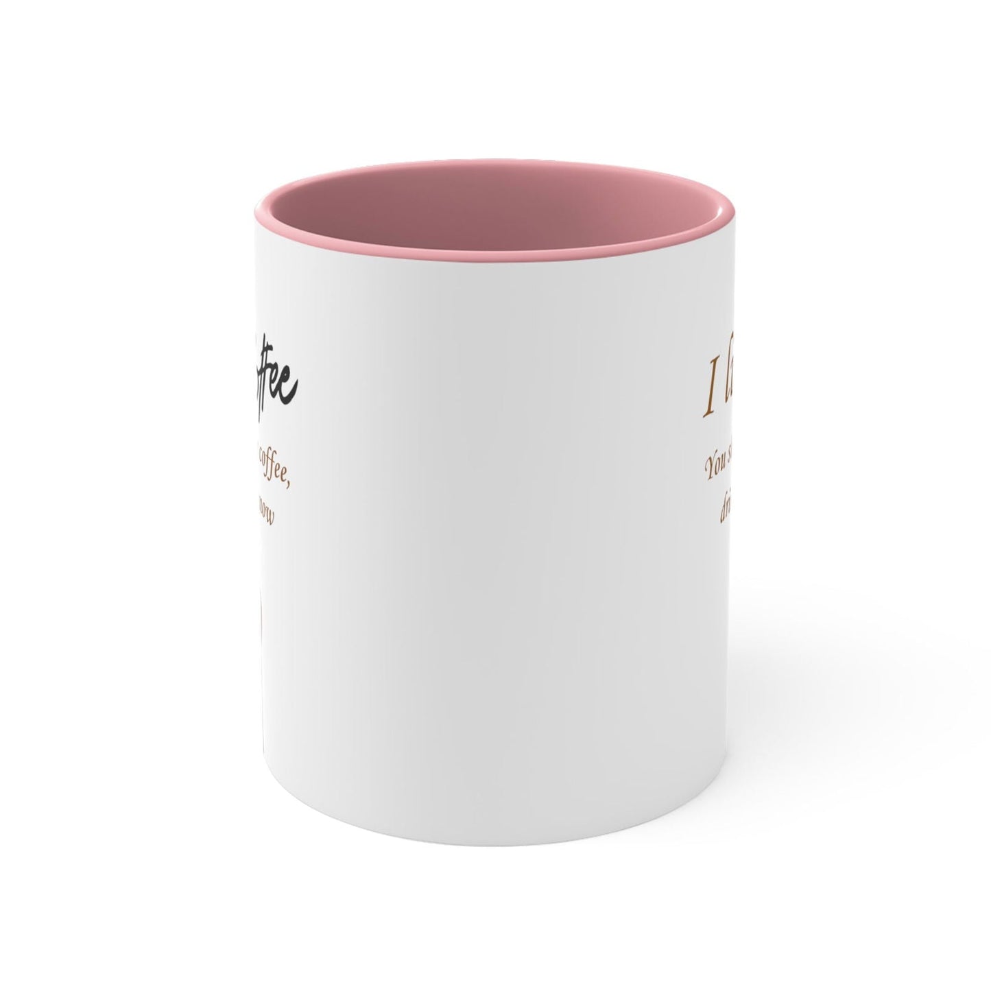 Coffe mug - I like Coffe - Alex's Store - 11oz - 